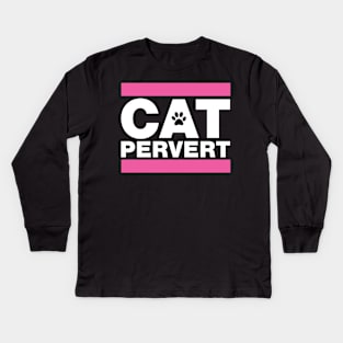 Cat Pervert Kids Long Sleeve T-Shirt